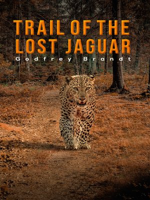 cover image of Trail of the Lost Jaguar
